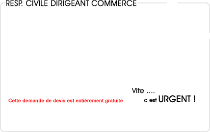 assurance responsabilit civile dirigeant commerce