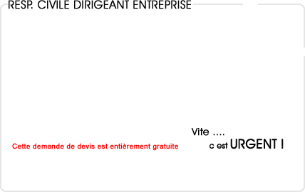 assurance responsabilit civile dirigeant entreprise